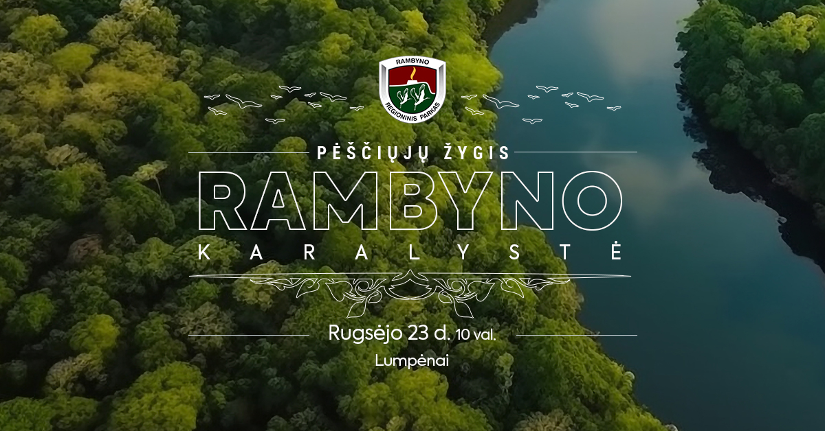 Pėsčiųjų žygis „Rambyno karalystė“