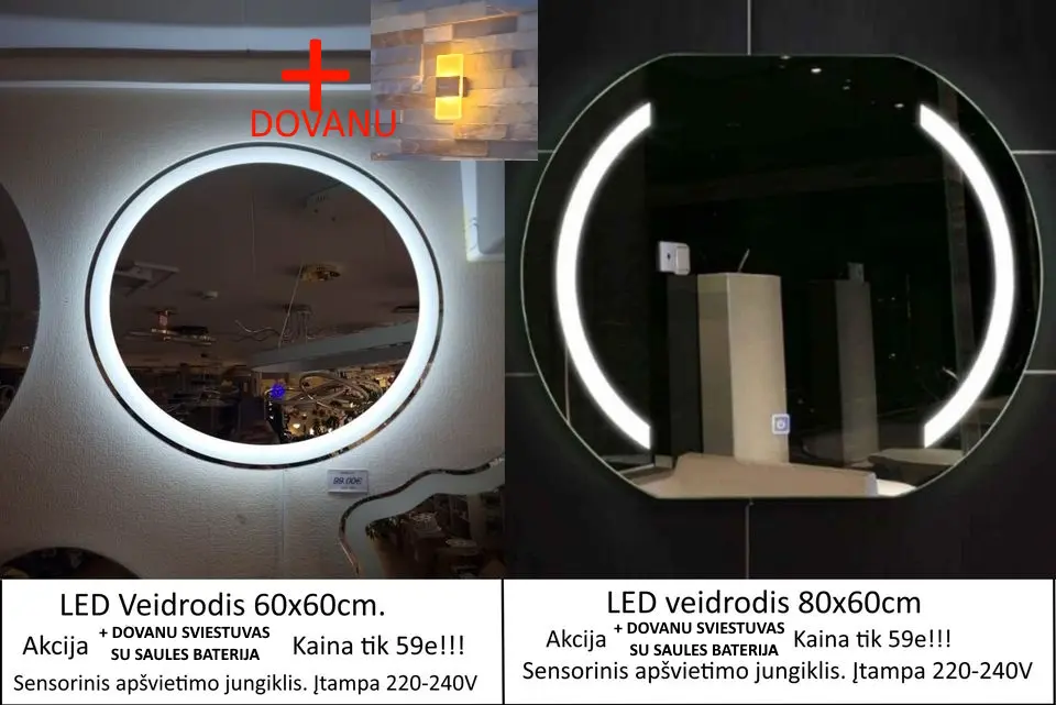 AKCIJA!!! VEIDRODIS SU LED APŠVIETIMU UŽ PAPRASTO VEIDRODŽIO KAINĄ.