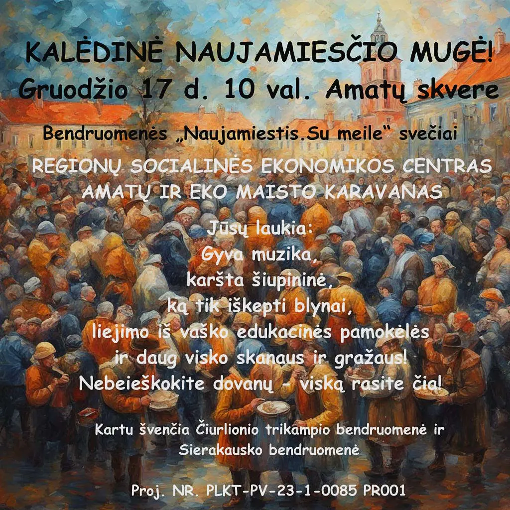 Mugė Vilniuje. Gruodžio 17 d. Sekmadienį.