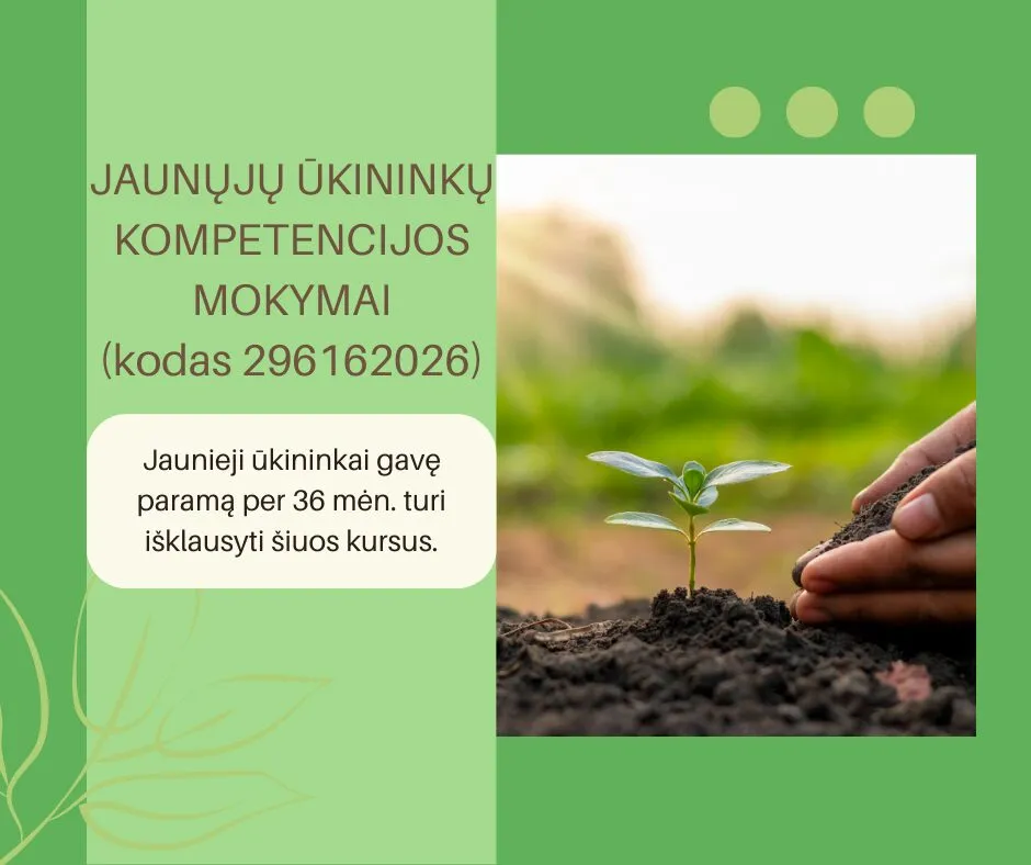 JAUNŲJŲ ŪKININKŲ KOMPETENCIJOS MOKYMAI