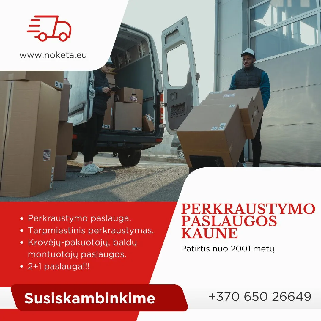 PERKRAUSTYMO PASLAUGOS KAUNE IR PO LIETUVĄ,
