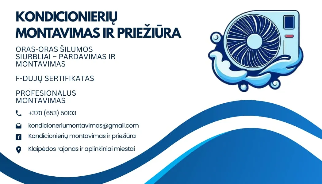 Kondicionerių montavimas ir priežiūra